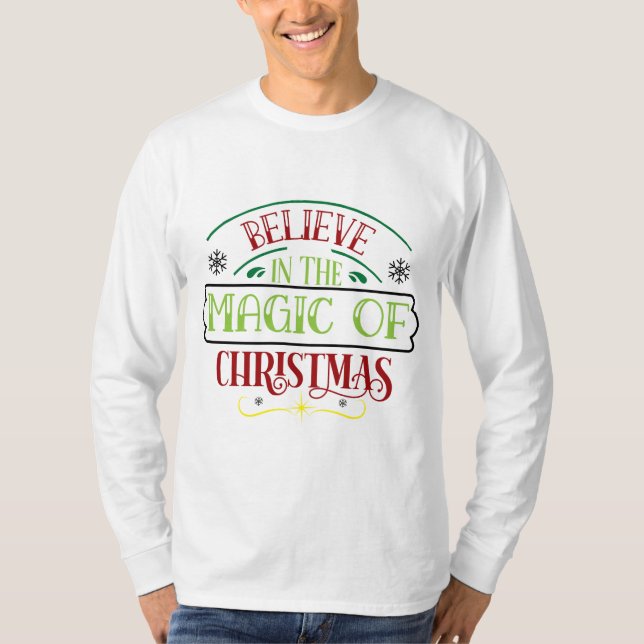 Tro på julens magi t shirt (Framsida)