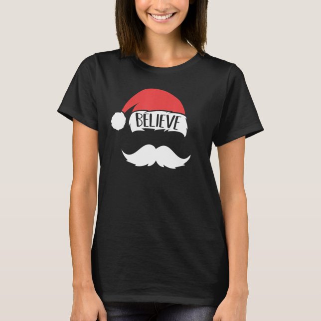 Tro på julhelgen i jultomten Hat Mustache T Shirt (Framsida)