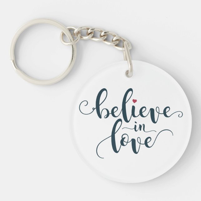 Tro på Kärlek Valentine Calligraphy | Nyckelkedja (Framsidan)