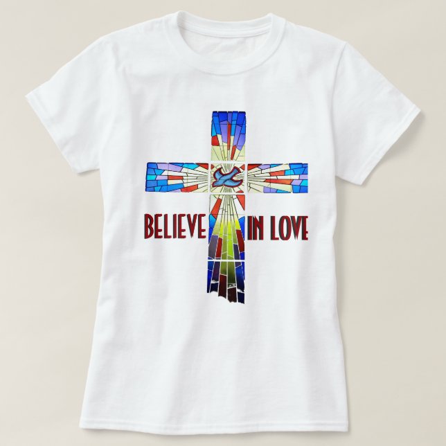 Tro på Kor Shirt med fastnat glas i Kärlek T-shirt (Design framsida)
