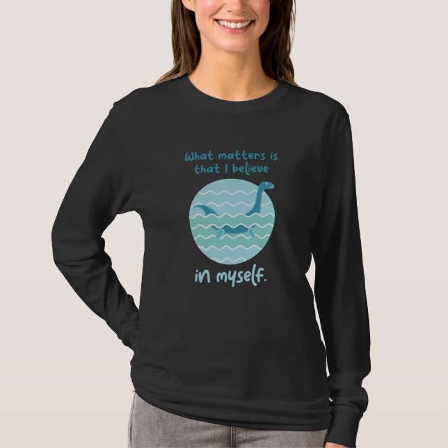 Tro på min Loch Ness Nessy T Shirt (Framsida)