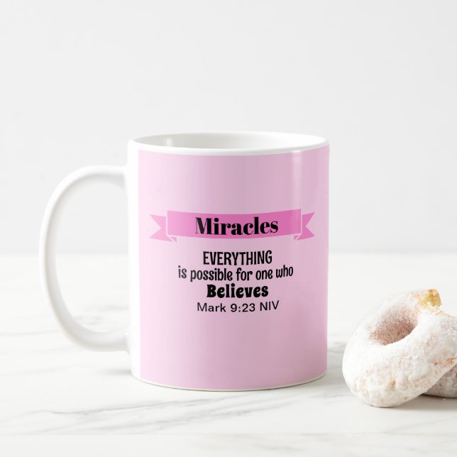 Tro på Miracles Bible Verse Rosa Christian Kaffemugg (Med munk)