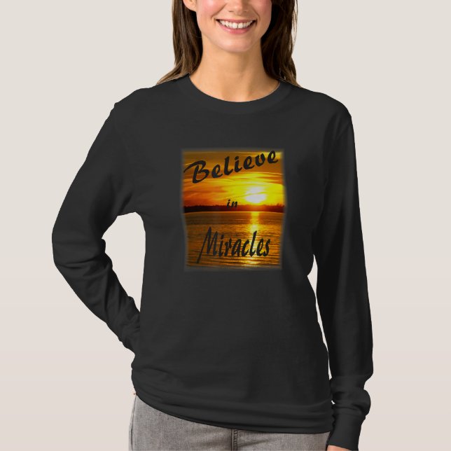 Tro på Miracles T Shirt (Framsida)