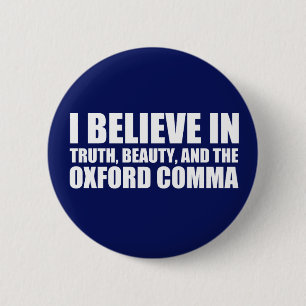 Tro på Oxford Comma Humor Knapp