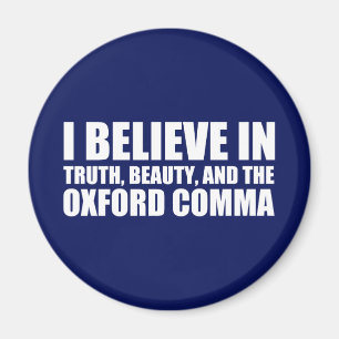 Tro på Oxford Comma Humor Magnet