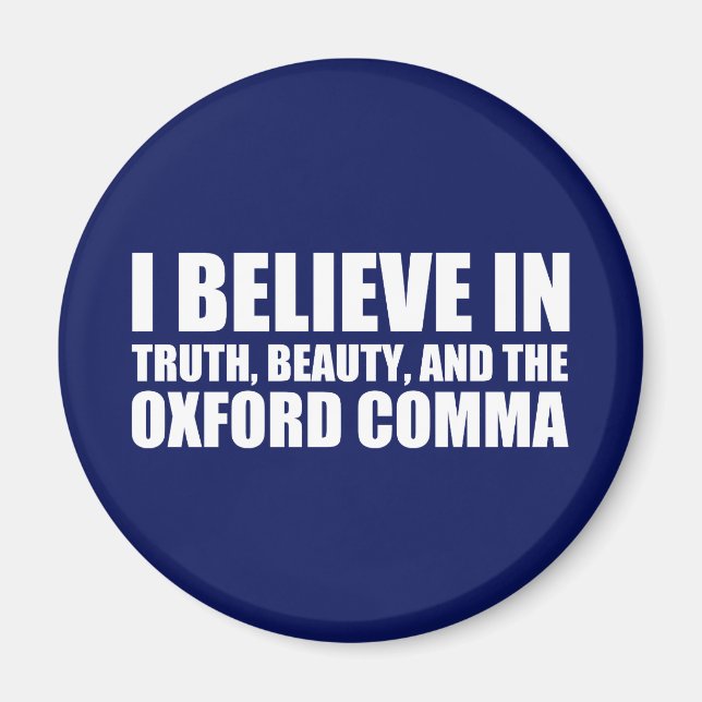 Tro på Oxford Comma Humor Magnet (Framsidan)