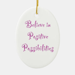 Tro på positiva möjligheter prydnadsväckande julgransprydnad keramik