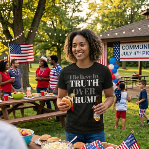 Tro På Sanning Framför Trump Anti-Trump Politisk T Shirt