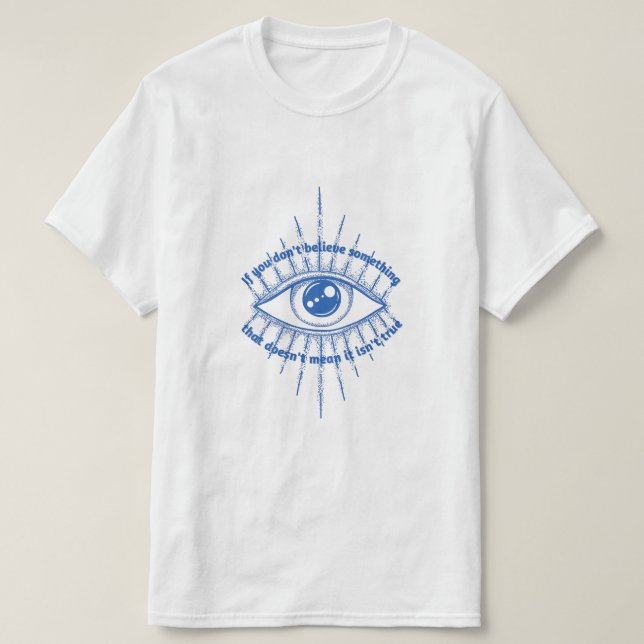 Tro på sanningen t shirt (Design framsida)