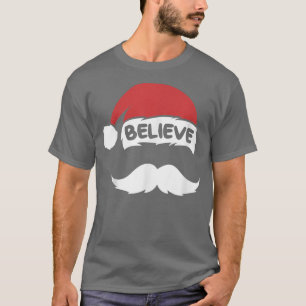 Tro Santa Hat-citat med Mustache julfett T Shirt