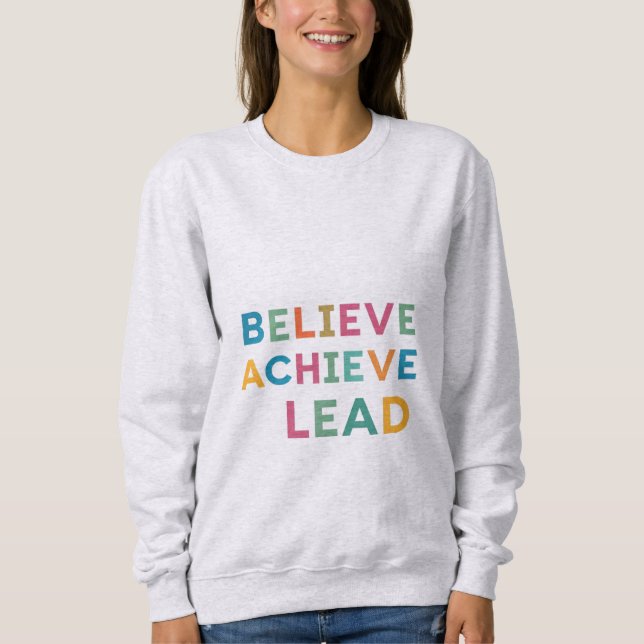 Tro uppnå lead t shirt (Framsida)