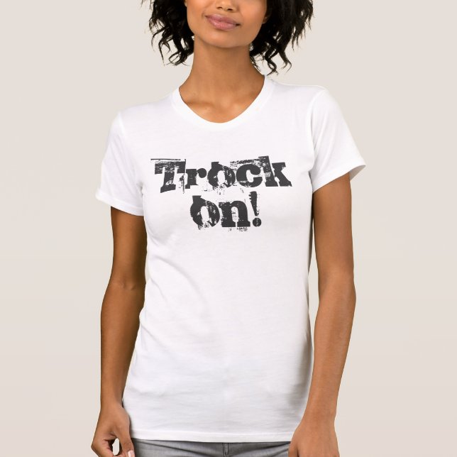 Trock på! tee shirt (Framsida)