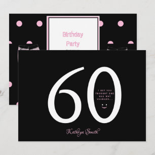 Trodde hon var Younger Sixtieth Birthday Inbjudningar