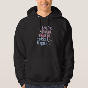 Troende Motivator Innovatör Utbildare Lärare Hör Hoodie