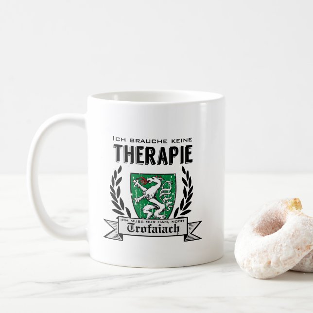 Trofaiach meine Steiermark Österreich Therapie Kaffemugg (Med munk)