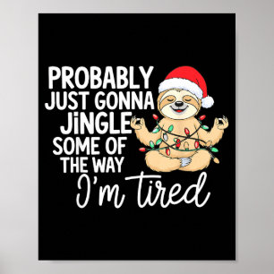 Trögdjur Kommer Bara Att Klinga En Bit På Vägen Ja Poster