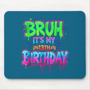 Tröja Bruh 13-årsdag Gamer Drip Musmatta