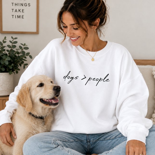 Tröja | Hundar före människor Hundmamma kläder pre (Dogs over people sweatshirt for pet lovers, dog moms, dog dads, and animal fans.)