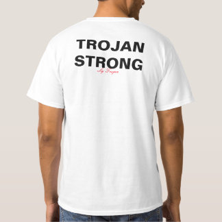 Trojan Strong Premium Shirt T Shirt
