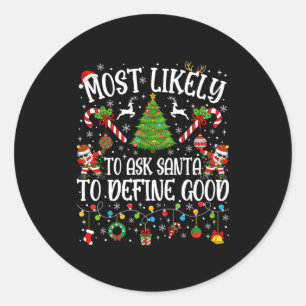 Troligast att be Tomte definiera bra familjejul Runt Klistermärke