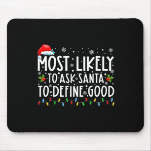 Troligast att be Tomte definiera en bra familjejul Musmatta