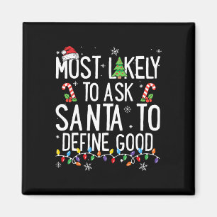 Troligast att be Tomte definiera en bra jul Magnet