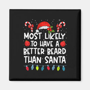 Troligast att ha ett bättre skägg än Santa Fami Magnet