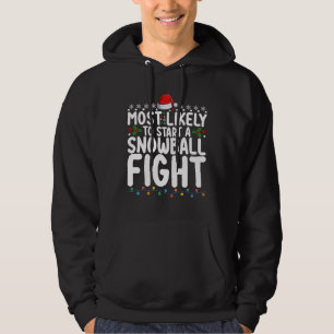 Troligast att Starta ett Snöbollskrig Jul Hoodie