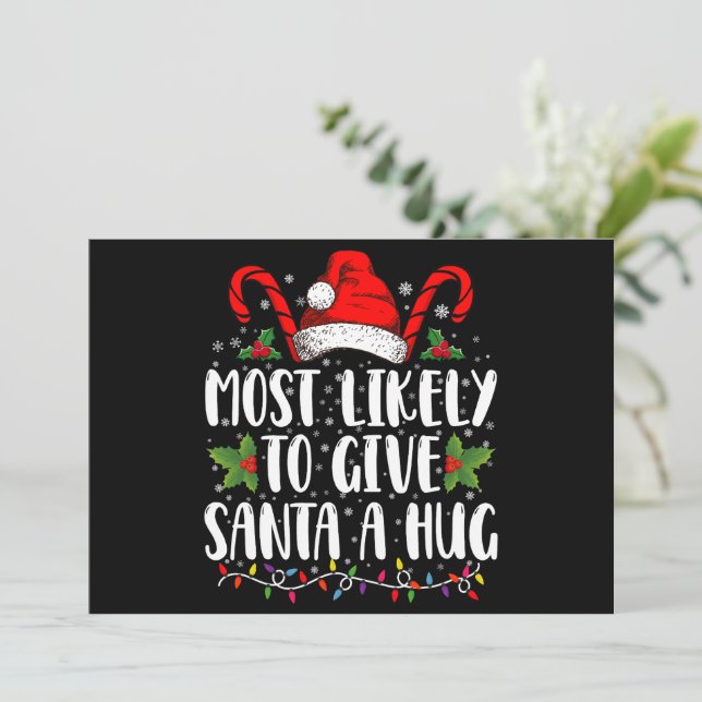 Troligast för Ge Santa A Hug Ing-familjen Julafton Inbjudningar (Stående Fram)