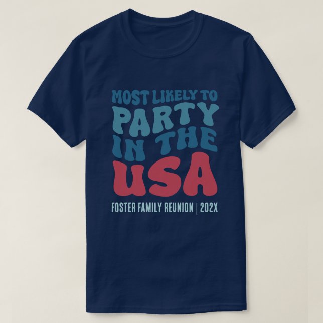 Troligast för Party i USA:s Anpassningsbar T Shirt (Design framsida)