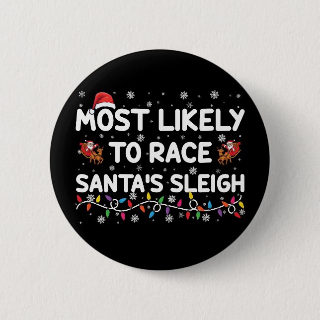 Troligast för Tävling Santas Sleigh-julhelgen Knapp (Framsida)