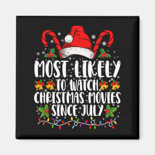 Troligast tittar på julfilmer sedan juli Xmas Magnet