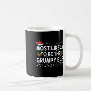 Troligast vara den grumpy Elf Family Crew Chris Kaffemugg