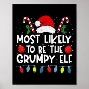 Troligast vara den grumpy Elf Family Crew Chris Poster