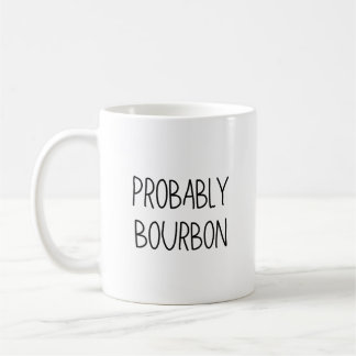 Troligen Bourbon Mugg, Bourbon Gift, Bourbon Älska Kaffemugg
