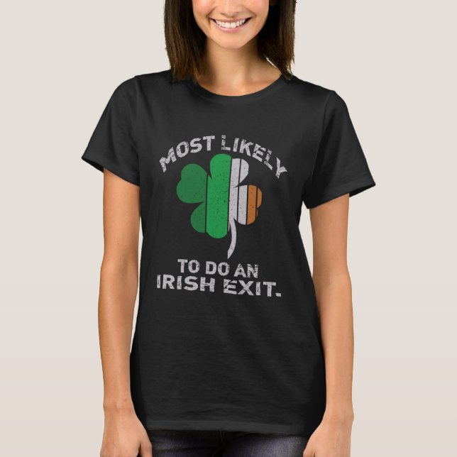 Troligen göra ett irländskt utträde St Patrick Quo T Shirt (Framsida)