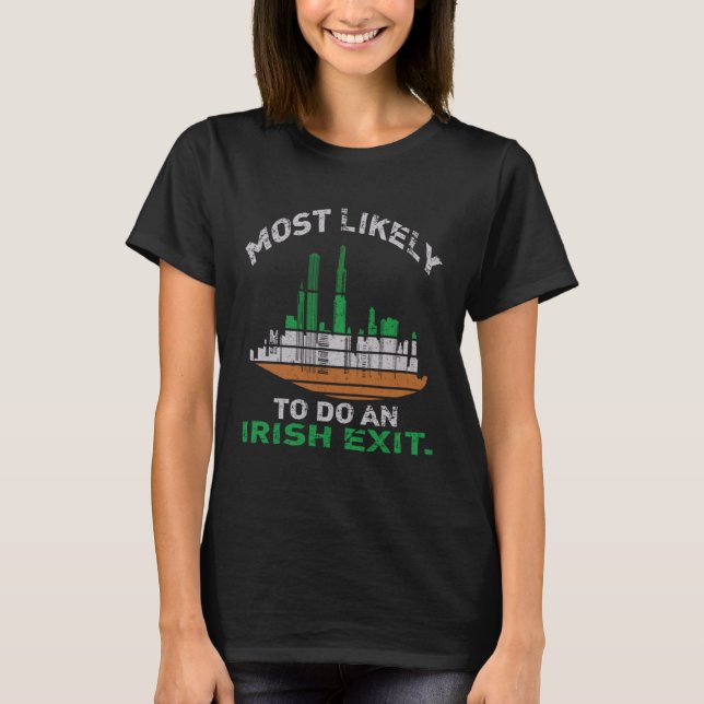 Troligen göra ett irländskt utträde St Patrick Quo T Shirt (Framsida)