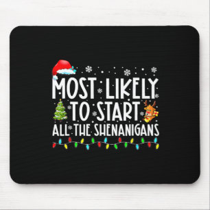 Troligen starta hela familjen Shenanigans Julafton Musmatta