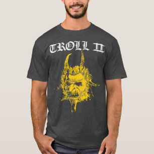 TROLL 2 alias Trollthory T Shirt
