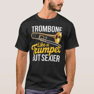 Trombon som en trumpet marscherande band jazz t shirt