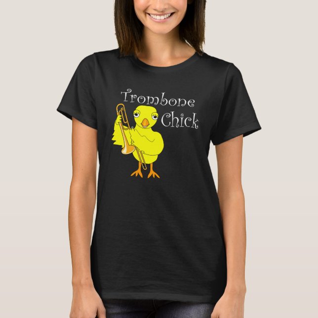 Trombone Chick Text T Shirt (Framsida)