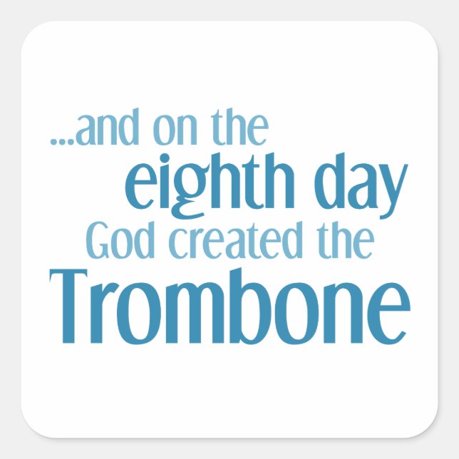 Trombone Creation Fyrkantigt Klistermärke (Framsida)