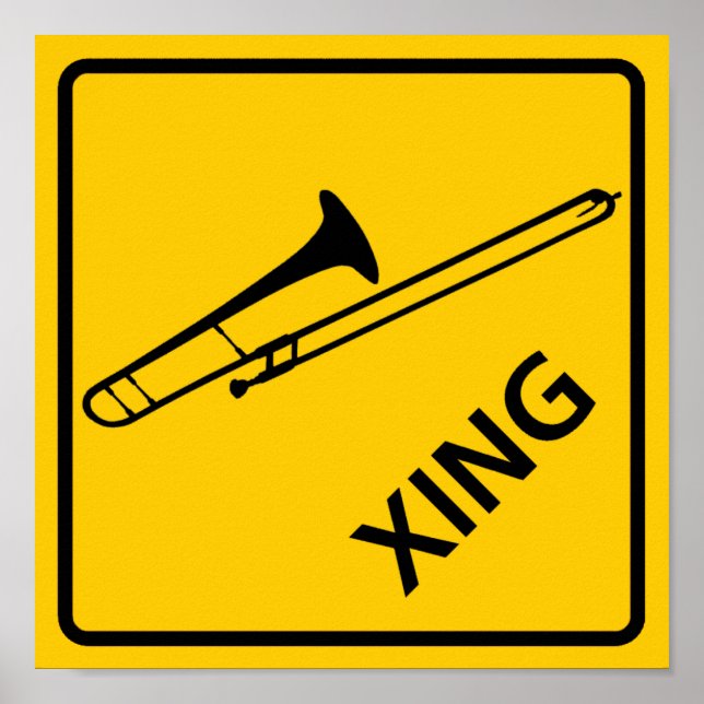 Trombone Crossing Highway Sign Poster (Framsidan)