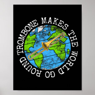 Trombone gör World Go Round Poster