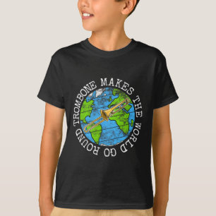Trombone gör World Go Round T Shirt