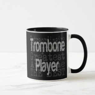 Trombone Player Extraordinaire Mugg