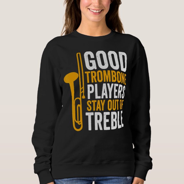Trombone Player-spelare i Bra håller dig borta T Shirt (Framsida)