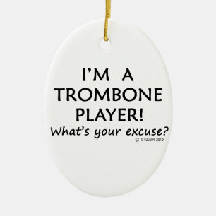 Trombone Player - ursäkta Julgransprydnad Keramik