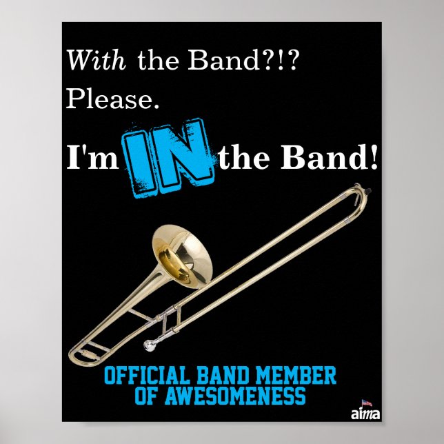 Trombone Poster "Jag är i bandet" (Framsidan)
