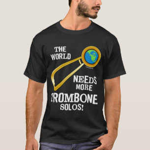 Trombone Solos Musical Instrument T Shirt